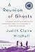 A Reunion of Ghosts by Unknown Author