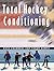 Total Hockey Conditioning : From Peewee to Pro by Dave Bompa Tudor O.; Chambers (2003-05-04)