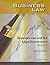 Business Law and the Legal ...