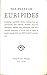 THE PLAYS OF EURIPIDES Alec...