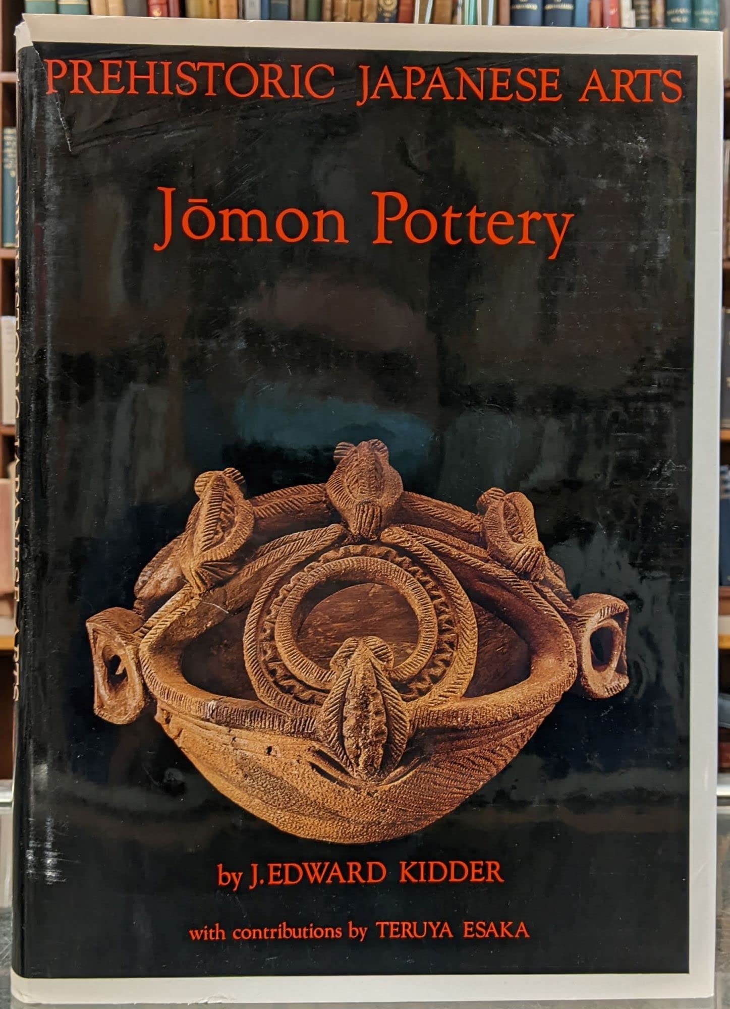 Prehistoric Japanese Arts: Jomon Pottery (Hardcover)