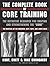 The Complete Book of Core Training by Kurt Brungardt (Jan 11 2006)
