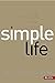 Simple Life: Action Plan (Member Book) Paperback – January 4, 2010