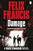 Damage (Francis Thriller) by Felix Francis (2015-07-02)