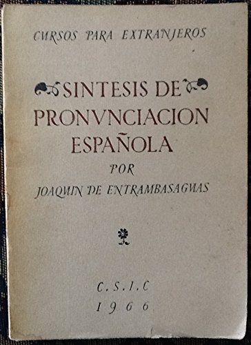 Síntesis de pronunciación española (Curso para extranjeros).