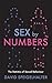 Sex by Numbers: What Statistics Can Tell Us About Sexual Behaviour (Wellcome) by David Spiegelhalter (2-Apr-2015) Paperback