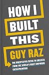 The Promises of Giants [Hardcover], Work Rules, Business Adventures, How I Built This [Hardcover] 4 Books Collection Set