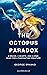 The Octopus Paradox: 9 Brai...