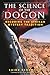 The Science of the Dogon: Decoding the African Mystery Tradition by Laird Scranton (2006-09-22)