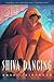 Shiva Dancing by Bharti Kirchner (1999-04-01)