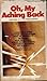 Oh My Aching Back [Mass Market Paperback] by Leon Root