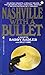 Nashville With a Bullet