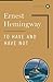 To Have and Have Not (Scribner Classics)