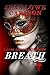 Breath (Three Days of Oblen...