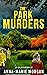 The Park Murders: DI Giles ...