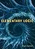 [(Elementary Logic)] [Author: Brian Garrett] published on (August, 2014)