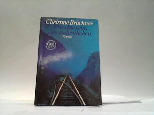 Das eine sein, das andere lieben (Hardcover)