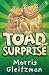 Toad Surprise