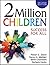 Two Million Children- Succe...