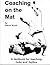 Coaching on the Mat - A Tex...
