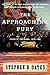 The Approaching Fury: Voices of the Storm, 1820-1861 by Stephen B. Oates (1998-05-06)