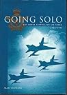 Going Solo: The Royal Australian Air Force, 1946-1971
