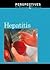 Hepatitis (Perspectives on Diseases and Disorders) by Jacqueline Langwith (2009-12-11)