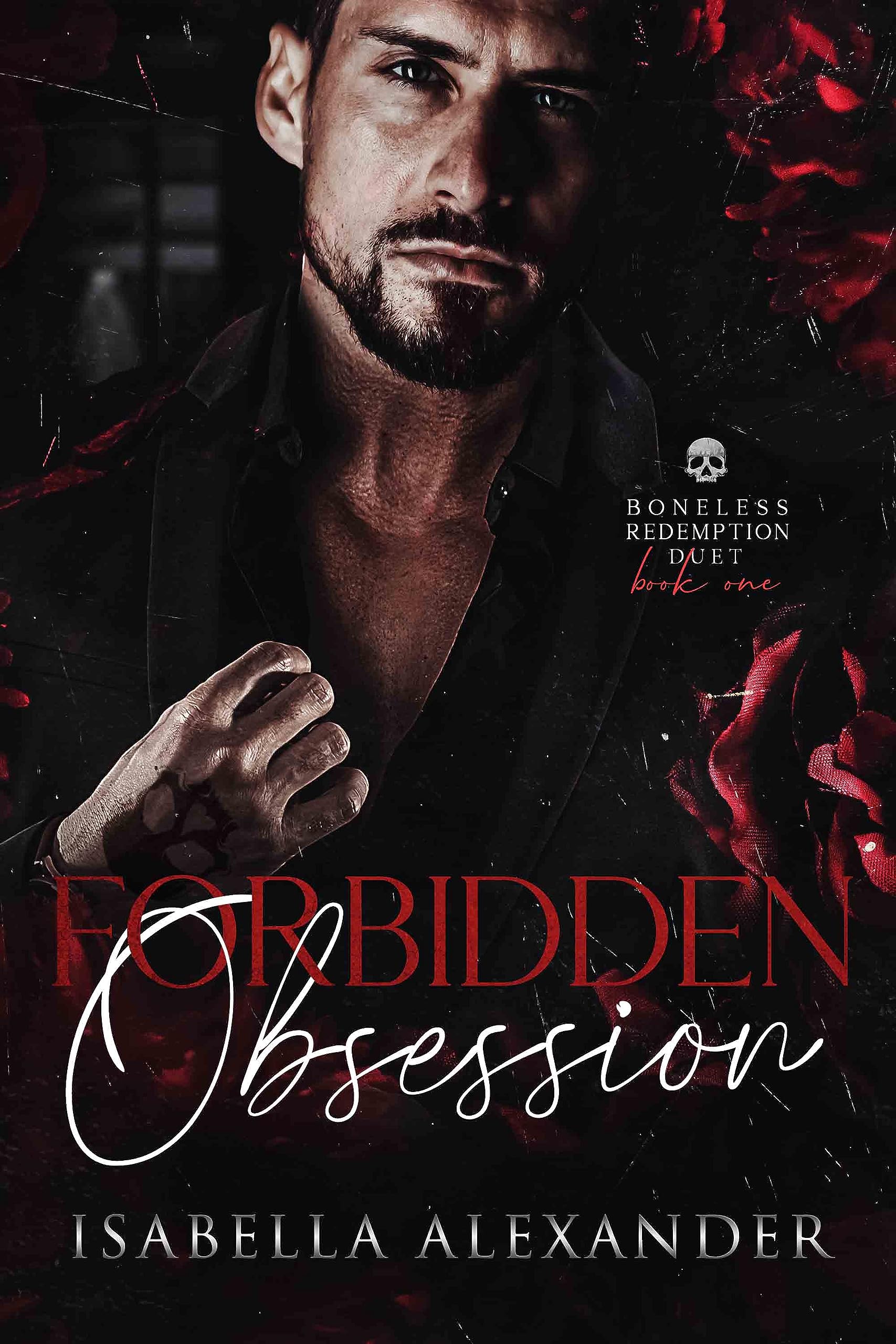 Forbidden Obsession (Boneless Redemption)