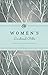 [(ESV Women's Devotional Bible)] [Contributions by Erika Allen ] published on (August, 2014)