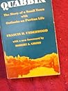 Quabbin: The Story of A Small Town with Outlooks on Puritan Life Quabbin: The Story of A Small Town with Outlooks on Puritan Life