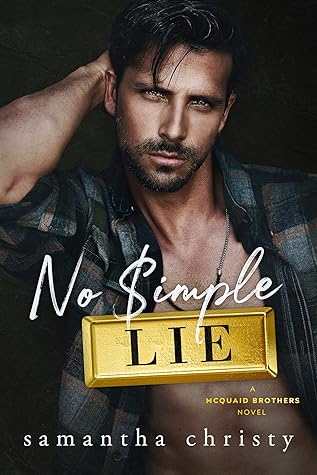 No Simple Lie (McQuaid Brothers #3)