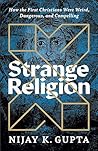 Strange Religion:...