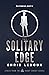 The Solitary Edge by Chris  Ledoux