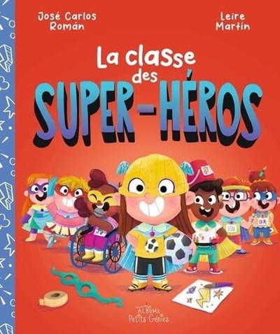 La classe des super-héros (Paperback)