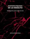 Escritoras peruanas de lo insólito. Antología de cuentos: siglos XX-XXI