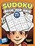 Sudoku Book for kids ages 8...