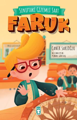 Sınıftaki Gizemli Saat – Faruk (Paperback)