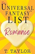 The Universal Fantasy List: Romance