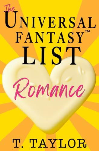 The Universal Fantasy List: Romance (Paperback)