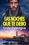 Las noches que te debo