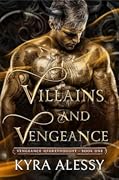 Villains and Vengeance