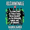 Accountable by Dashka Slater