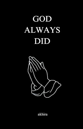 GOD ALWAYS DID (Paperback)