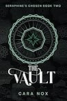 The Vault by Cara Nox