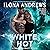 White Hot (Hidden Legacy, #2)