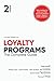 Loyalty Programs: The Complete Guide (2nd Edition)