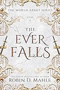 The Ever Falls