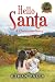Hello Santa: A Christmas Story