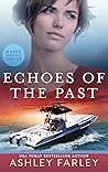 Echoes of the Past by Ashley  Farley