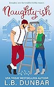 Naughty-ish (Holiday Hotties #2)